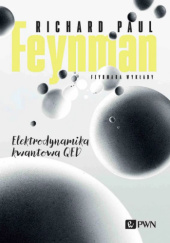 Okładka książki Feynmana wykłady. Elektrodynamika kwantowa QED Richard P. Feynman
