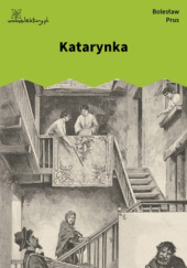 Okładka książki Katarynka Bolesław Prus
