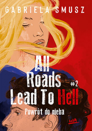 Okładki książek z cyklu All Roads Lead To Hell