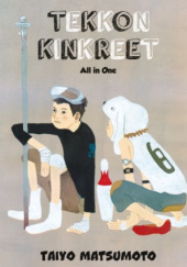 Okładka książki TEKKON KINKREET: All in One Taiyou Taiyou Matsumoto
