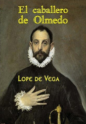 Okładka książki El Caballero de Olmedo Lope de Vega