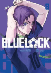 Okładka książki Blue Lock tom 8 Muneyuki Kaneshiro, Yusuke Nomura