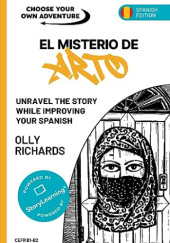 Okładka książki Choose Your Own Adventure: El Misterio de Arto: Unravel the Story while Improving your Spanish Olly Richards
