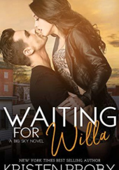 Okładka książki Waiting for Willa Kristen Proby