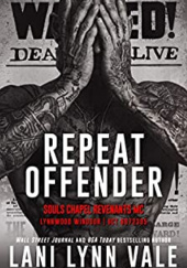 Okładka książki Repeat Offender Lani Lynn Vale