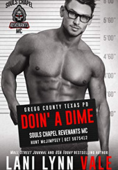 Okładka książki Doin' a Dime Lani Lynn Vale