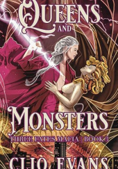 Okładka książki Queens and Monsters Clio Evans