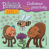 Okładka książki Żubr Pompik. Odkrycia. Cudowne pszczoły Tomasz Samojlik