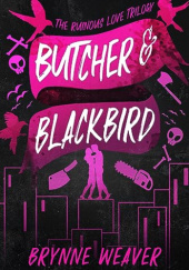 Okładka książki Butcher & Blackbird Brynne Weaver