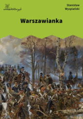 Okładka książki Warszawianka Stanisław Wyspiański