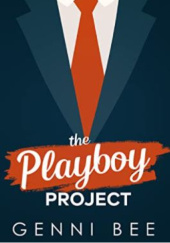 Okładka książki The Playboy Project Genni Bee