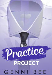 Okładka książki The Practice Project Genni Bee