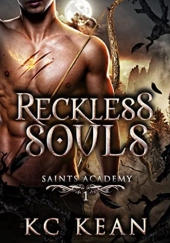 Okładka książki Reckless Souls KC Kean