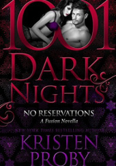 Okładka książki No Reservations Kristen Proby