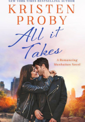 Okładka książki All it Takes Kristen Proby