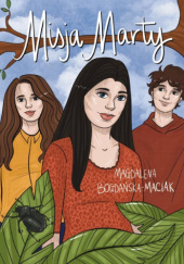 Okładka książki Misja Marty Magdalena Bogdańska-Maciak