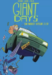 Okładka książki Giant Days #12: Wypijmy za to! John Allison, Max Sarin