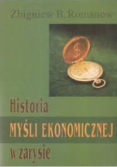 Okładka książki Historia myśli ekonomicznej w zarysie Zbigniew Romanowski