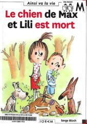 Okładka książki Le chien de Max et Lili est mort Dominique de Saint Mars