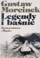 Okładka książki Legendy i baśnie Gustaw Morcinek