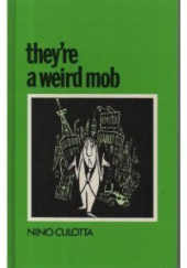 Okładka książki They're a Weird Mob Nino Culotta