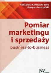 Okładka książki Pomiar marketingu i sprzedaży Aleksandra Kaniewska-Sęba