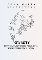 Okładka książki POWROTY Zoya Maria Staszewska