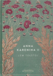 Okładka książki Anna Karenina. Tom II Lew Tołstoj