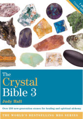 Okładka książki The Crystal Bible 3 Judy Hall