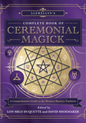 Okładka książki Llewellyn's Complete Book of Ceremonial Magick praca zbiorowa