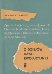 Okładka książki Z dziejów myśli ewolucyjnej Benedykt Halicz