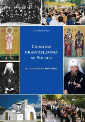 Okładka książki Cerkiew prawosławna w Polsce. Ilustrowana historia Tomasz Stempa