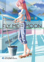 Okładka książki Fly me to the moon vol. 4 Hata Kenjiro