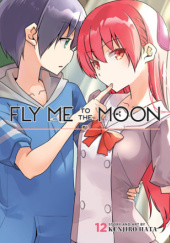 Okładka książki Fly me to the moon vol. 12 Hata Kenjiro