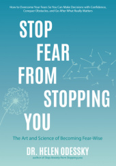 Okładka książki Stop Fear From Stopping You Helen Odessky