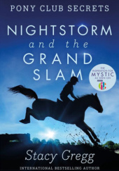 Okładka książki Nightstorm and the Grand Slam Stacy Gregg