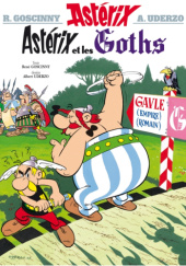 Okładka książki Astérix - Astérix et les Goths René Goscinny, Albert Uderzo