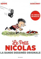 Okładka książki Le Petit Nicolas. La bande dessinée originale René Goscinny, Jean-Jacques Sempé