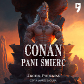 Okładka książki Conan. Pani Śmierć Jacek Piekara