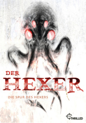 Okładka książki Der Hexer Die Spur des Hexers Wolfgang Hohlbein