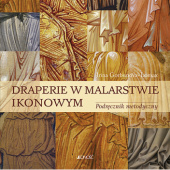 Okładka książki Draperie w malarstwie ikonowym. Podręcznik metodyczny Irina Gorbunova-Lomax