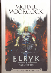 Okładka książki Elryk z Melniboné Michael Moorcock