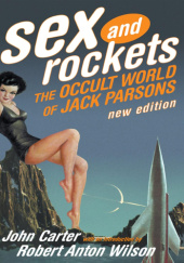 Okładka książki Sex And Rockets John Carter