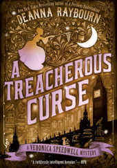 Okładka książki A Treacherous Curse Deanna Raybourn
