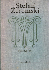 Okładka książki Promień Stefan Żeromski