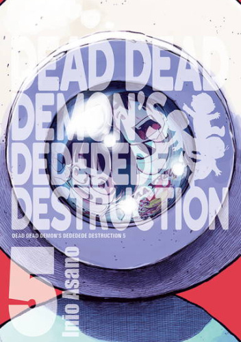 Dead Dead Demon’s Dededede Destruction #5