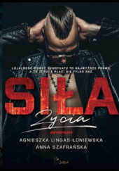 Okładka książki Syndykat. Siła życia Agnieszka Lingas-Łoniewska, Anna Szafrańska