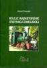 Okładka książki Koleje wąskotorowe Ordynacji Zamojskiej Hubert Chwedyk