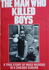 Okładka książki The man who killed boys Clifford L. Linedecker