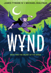 Okładka książki Wynd, Book Two: The Secret of the Wings James Tynion IV
